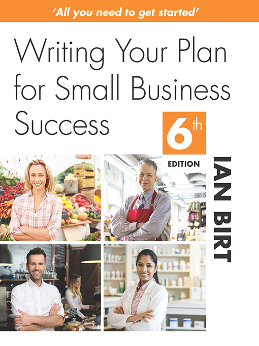 Title details for Writing Your Plan for Small Business Success by Ian Birt - Wait list